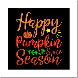 Happy Pumpkin Spice Season, colorful autumn, fall seasonal design Posters and Art